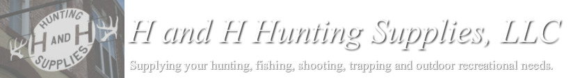 H and H Hunting Supplies